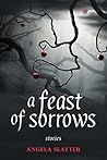 Book cover for A Feast of Sorrows