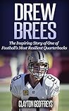 Drew Brees: The I...