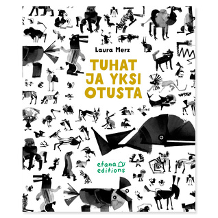 Tuhat ja yksi otusta (Hardcover)