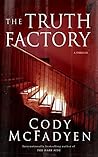 The Truth Factory by Cody McFadyen