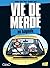 En bagnole (Vie de merde, #8)