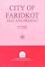 City of Faridkot Past and Present