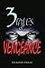 3 Tales of Vengeance