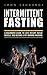Intermittent Fasting A Beginners Guide to Lose Weight, Build Muscle, and become a Fat Burning Machine