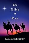 The Gifts of Man