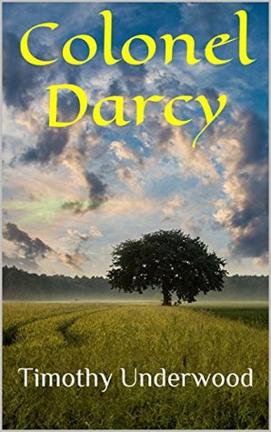 Colonel Darcy (Kindle Edition)