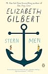 Stern Men by Elizabeth Gilbert