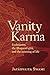 Vanity Karma: Ecclesiastes,...