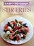 Easy-to-Cook Stir Fries