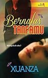 Bernafas Tanpamu