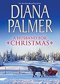 A Husband for Christmas: Snow Kisses / Lionhearted
