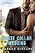White Collar Wedding (Shado...