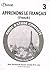 Apprenons Le Francais 3