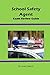 School Safety Agent Exam Review Guide