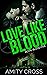 Love Like Blood (Royal Bloo...