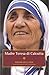 Maestri della Fede vol. 1: Madre Teresa di Calcutta