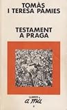 Testament a Praga