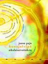 Hunajaleipä - aikalaisaivoituksia