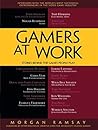 Gamers at Work by Morgan Ramsay