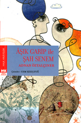 Âşık Garip ile Şah Senem