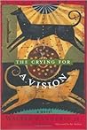 The Crying for a Vision: A Novel