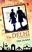 Via Delhi- A twisted tale o...