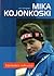 Mika Kojonkoski - Tajemnica sukcesu by Jon Gangdal