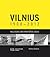 Vilnius 1900–2012. Naujosio...