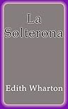 La Solterona