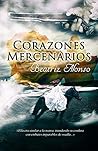 Corazones mercenarios by Beatriz Alonso