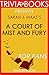 Sarah J. Maas' A Court of Mist and Fury - For Fans (Trivia-On-Books)