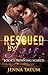 Running Scared (Rescued by Love #1)