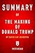 Summary of The Making of Donald Trump: by David Cay Johnston | Includes Analysis