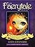 The Faerytale Oracle: An Enchanted Oracle of Initiation, Mystery & Destiny