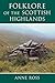 Folklore of the Scottish Highlands