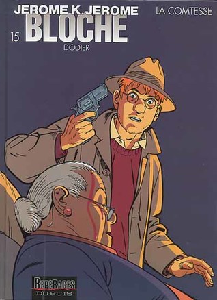 La Comtesse (Jérôme K. Jérôme Bloche, #15)