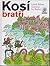 Kosí bratři