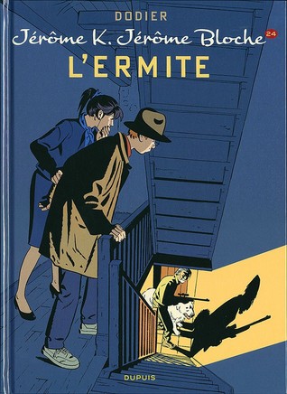 L'ermite (Jérôme K. Jérôme Bloche, #24)