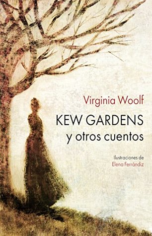 Portada de Kew Gardens: y otros cuentos, de Virginia Woolf