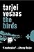 The Birds by Tarjei Vesaas