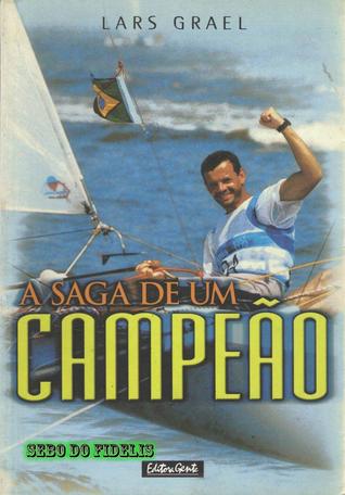 A Saga de Um Campeão (Unknown Binding)