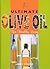 Ultimate Olive Oil: For Healthy Living
