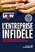 ENTREPRISE INFIDÈLE