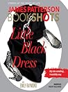 Little Black Dress by James  Patterson
