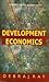 Development Economics (Oxford India paperbacks)
