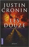 Les Douze by Justin Cronin
