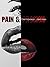 Pain & Passion