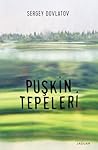 Puşkin Tepeleri by Sergei Dovlatov