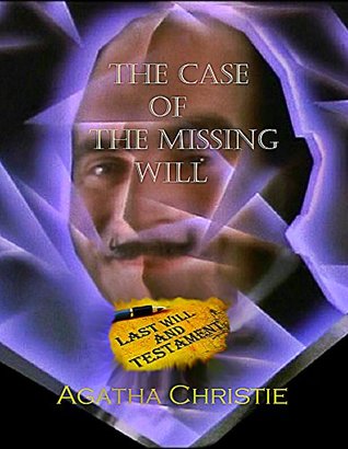 The Case of the Missing Will
