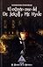 El extraño caso del Dr. Jekyll y Mr. Hyde